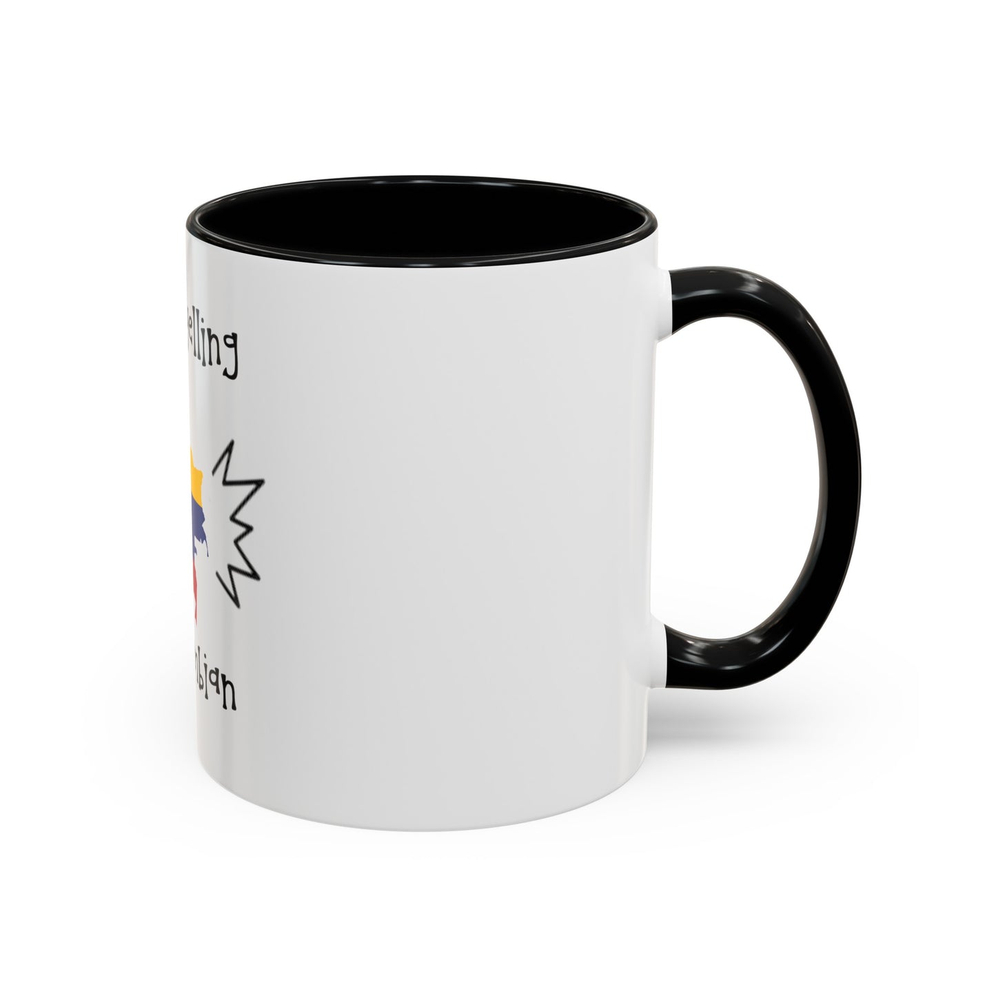 Funny Colombian Coffee Mug, 11oz