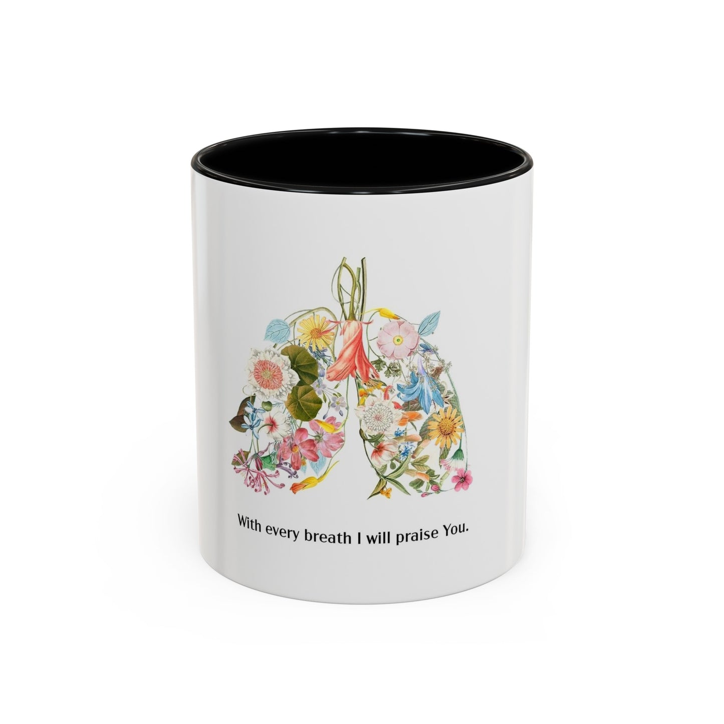I will praise you Coffee Mug, 11oz