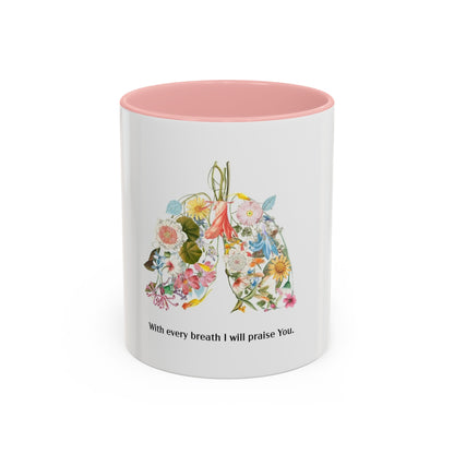 I will praise you Coffee Mug, 11oz