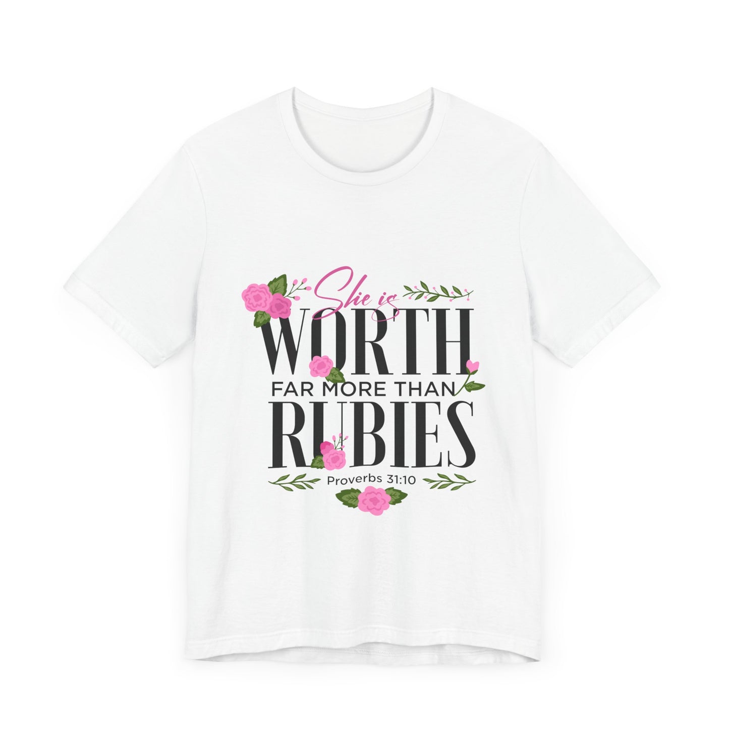 Proverbs 31:10 Short Sleeve Tee